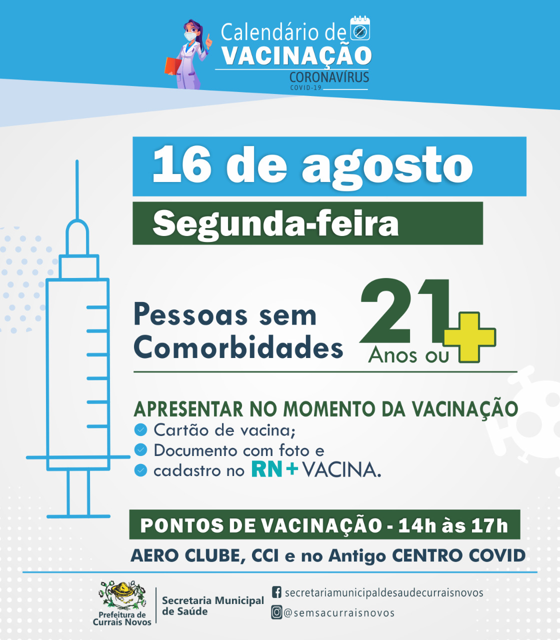 Read more about the article CRONOGRAMA DE VACINAÇÃO EM CURRAIS NOVOS PARA ESTA SEGUNDA-FEIRA (16)