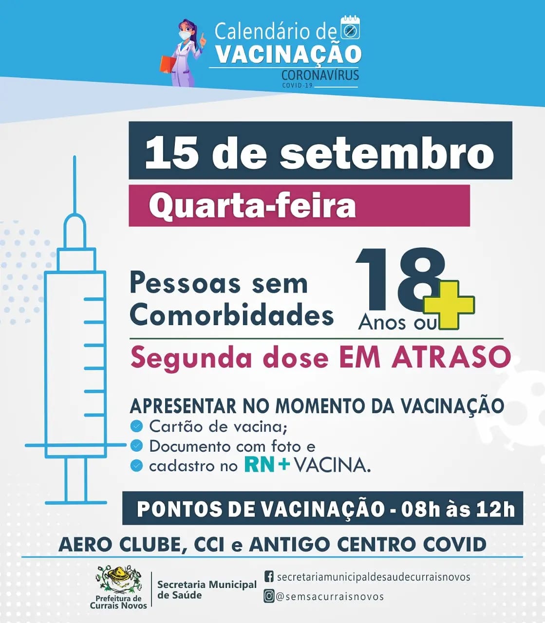 Read more about the article CURRAIS NOVOS REALIZA BUSCA ATIVA PARA APLICAÇÃO DE “D1” E “D2” NESTA QUARTA-FEIRA, DIA 15