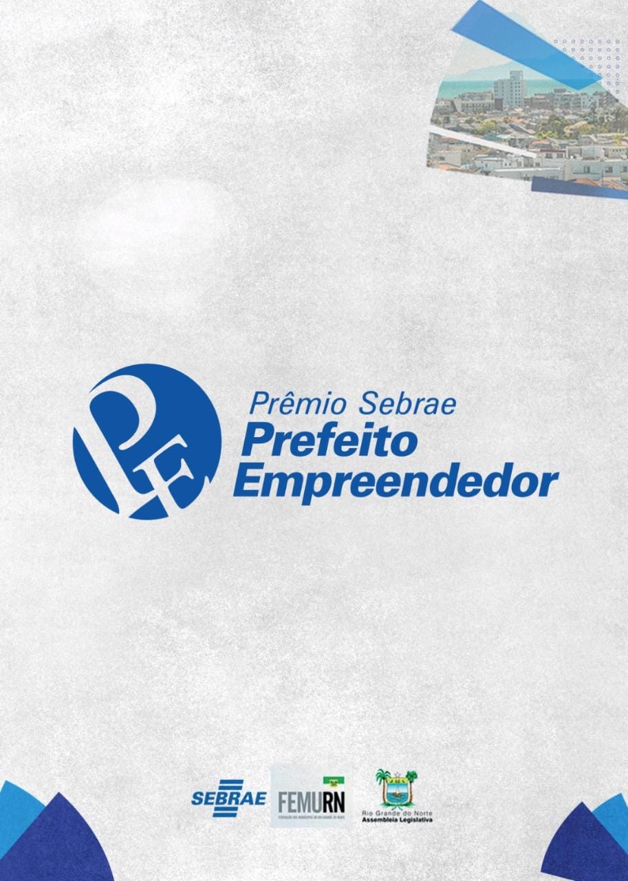 Read more about the article SEBRAE DIVULGA VENCEDORES DA 11ª EDIÇÃO DO PRÊMIO “PREFEITO EMPREENDEDOR”: CURRAIS NOVOS VENCE COM PROJETO DO GEOPARQUE SERIDÓ