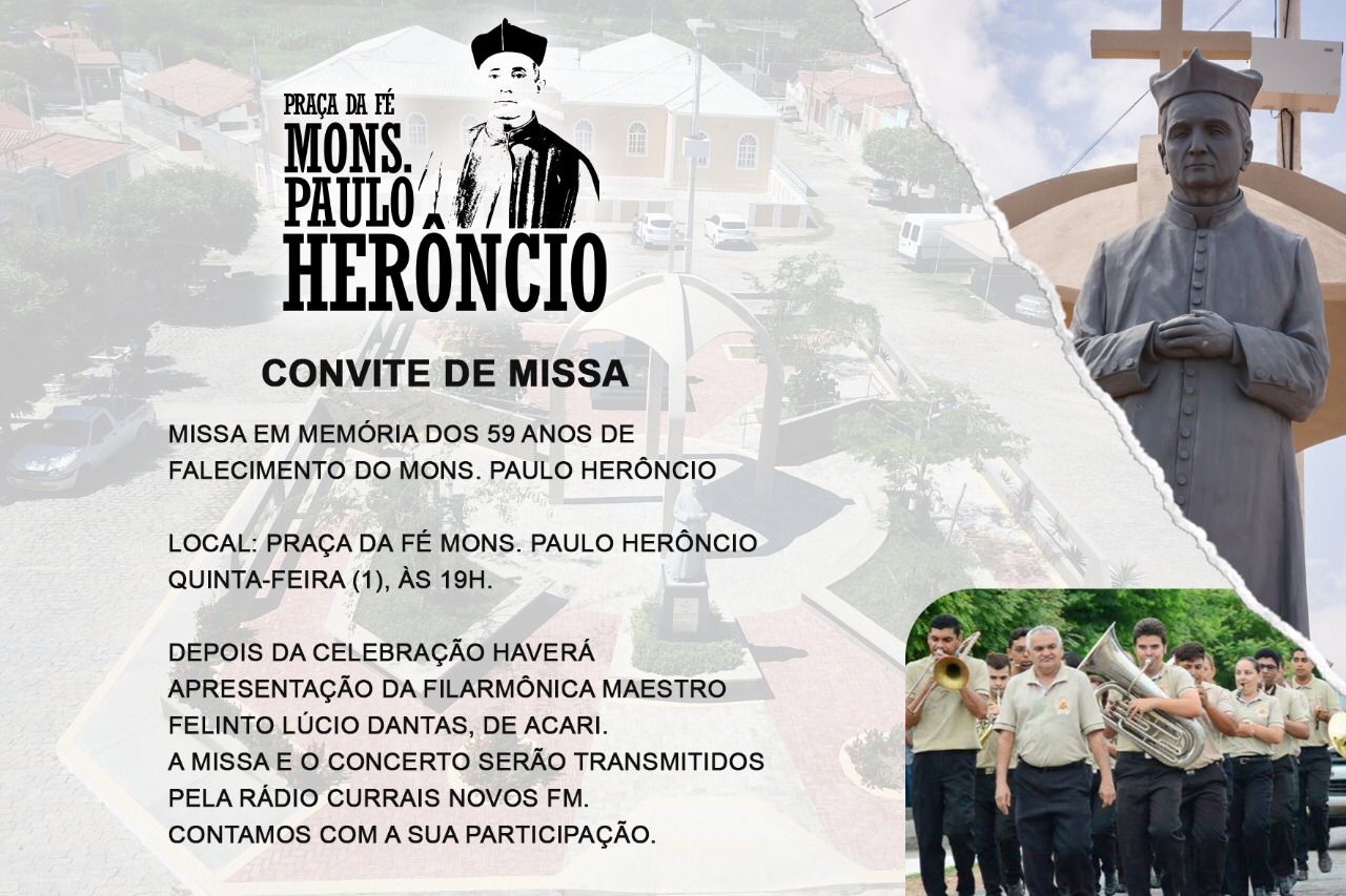 Read more about the article Missa e Concerto com Filarmônica marcarão os 59 anos de falecimento do Mons. Paulo Herôncio em Currais Novos