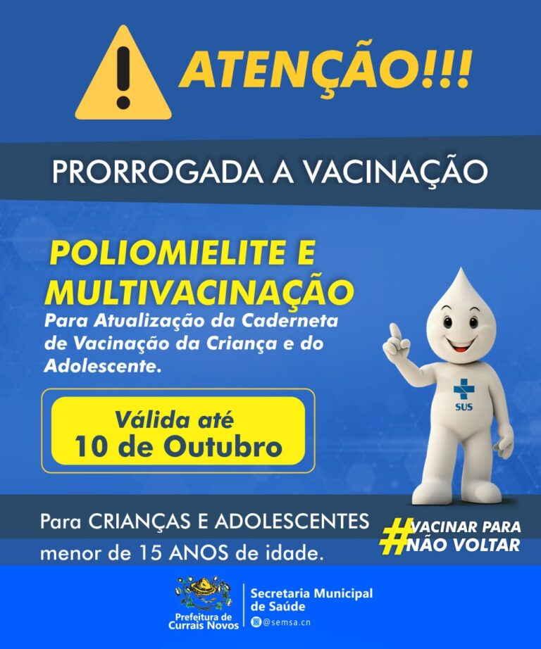 Read more about the article Currais Novos prorroga a vacinação contra a poliomielite e multivacinação