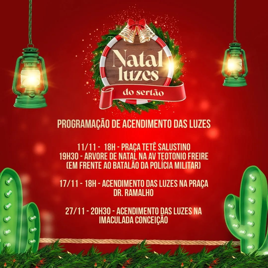 Read more about the article PROGRAMAÇÃO DE ACENDIMENTO DAS LUZES DO “NATAL LUZES DO SERTÃO”